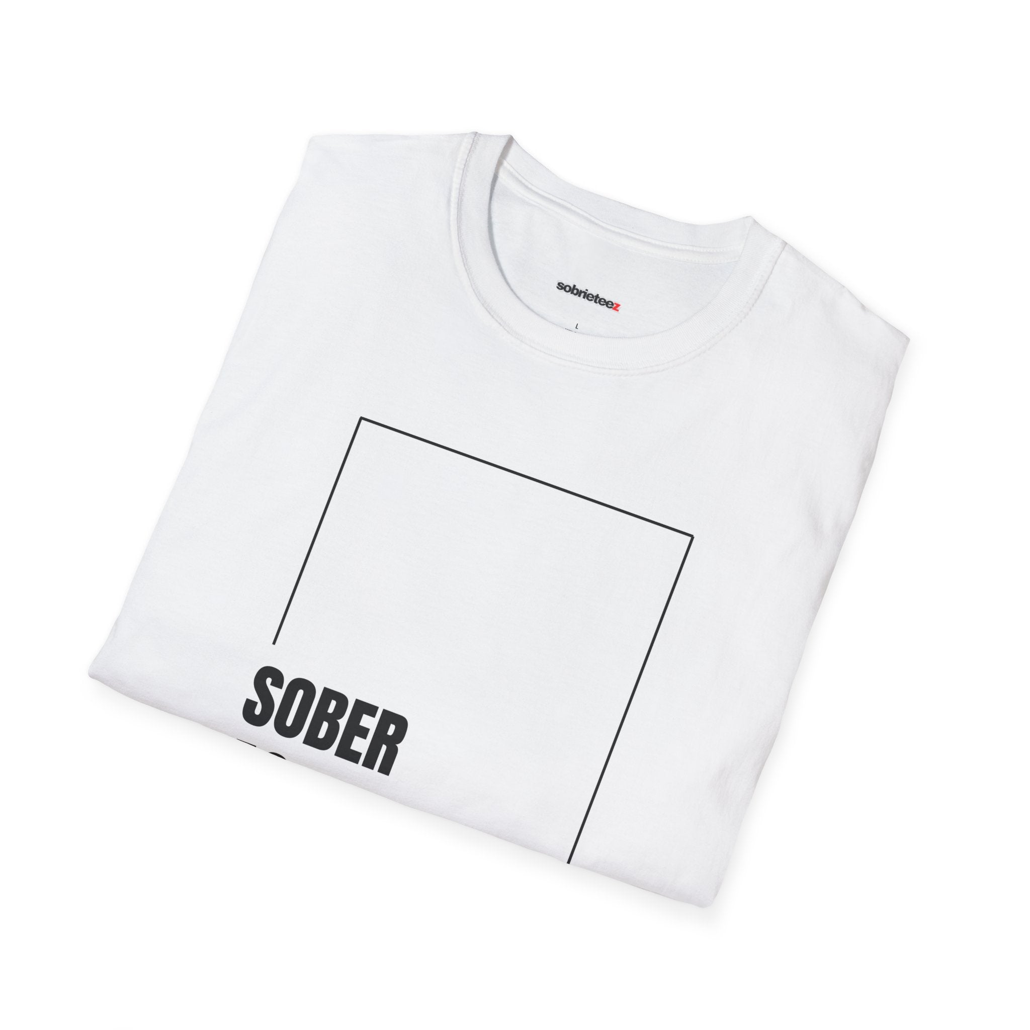 Sober AF Tee - Sobrieteez