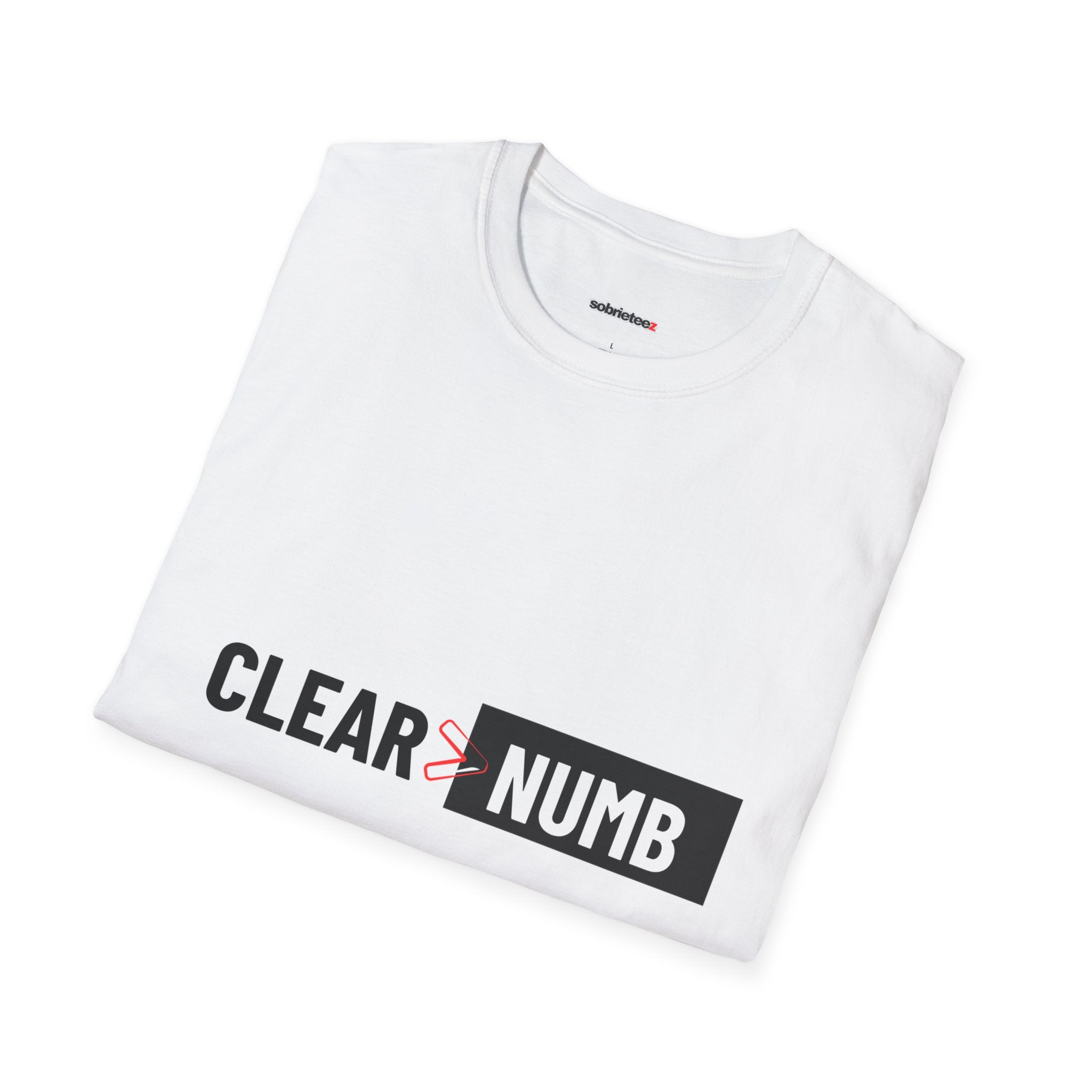 Clear Over Numb — Mental Health Tee